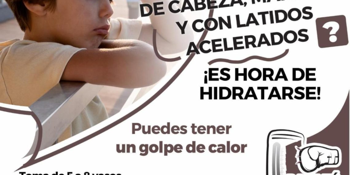 Salud Sonora exhorta a protegerse de las altas temperaturas