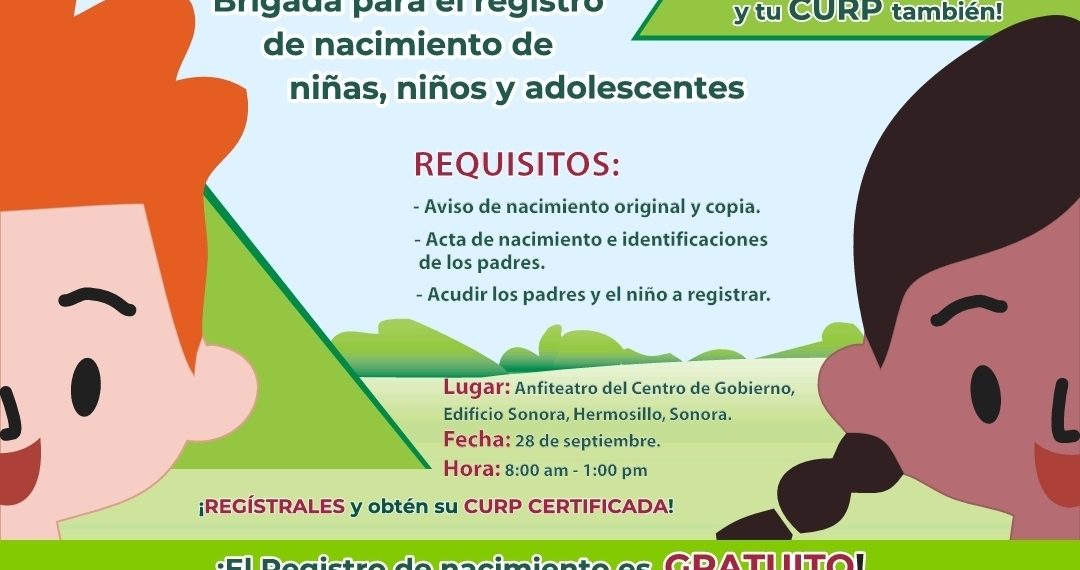 Realizará Registro Civil jornada para dar identidad oficial a menores en Hermosillo