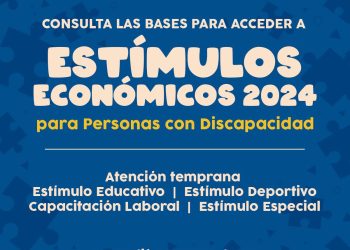 Lanza Gobierno de Sonora convocatoria “Estímulos Económicos 2024” para personas con discapacidad 