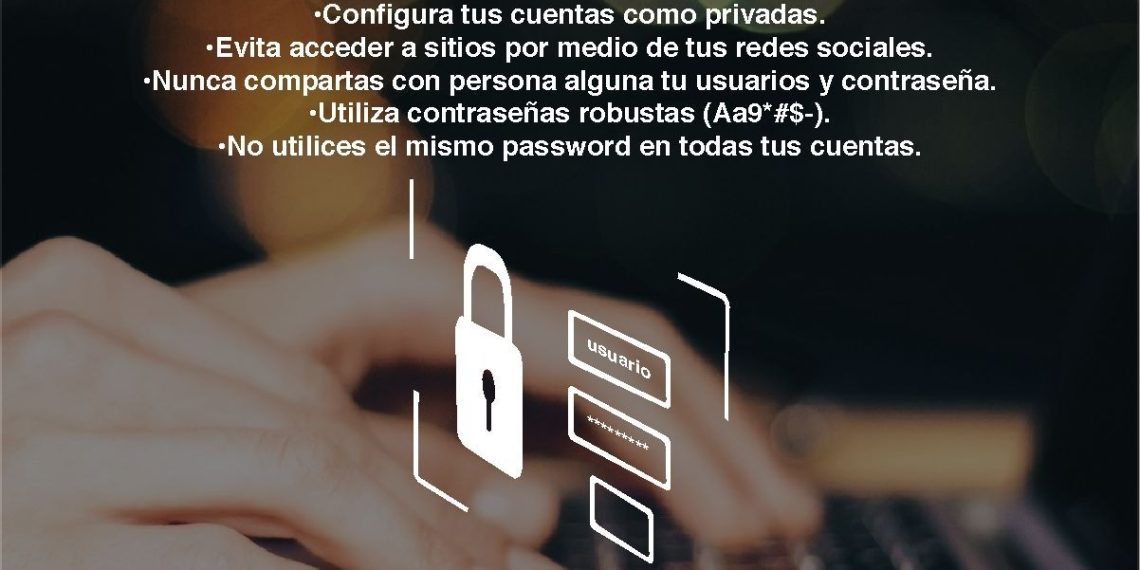 Emite Unidad Cibernética de Sonora recomendaciones para prevenir robo de contraseña