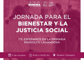 Llevará Gobierno de Sonora Jornada para el Bienestar y la Justicia Social a Rosario Tesopaco 