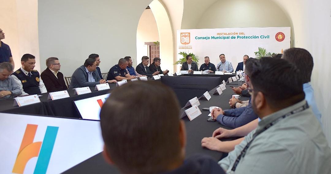 Instala Antonio Astiazarán Consejo Municipal de Protección Civil en Hermosillo para prevención de riesgos