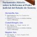 Continúa abierta la convocatoria para el Parlamento Abierto sobre la reforma al Poder Judicial de Sonora