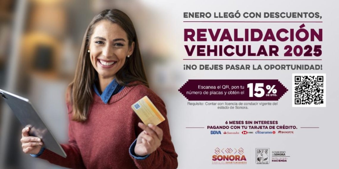Gobierno de Sonora invita a aprovechar descuentos en la revalidación vehicular 2025