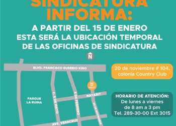 Operará Sindicatura Municipal de Hermosillo en sede temporal a partir del próximo 15 de enero