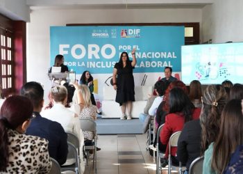Gobierno de Sonora realiza el primer Foro por el Día Nacional por la Inclusión Laboral