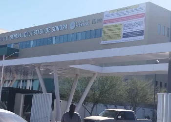 Laboran bajo protesta en el Hospital General de Sonora