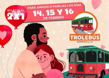 Ofrece Trolebús Hermosillo boletos al 2×1 para celebrar el Día del Amor y la Amistad