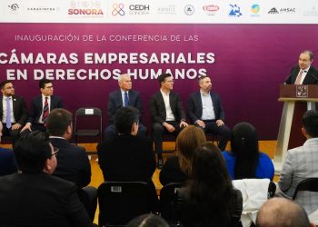Tiene Sonora la única Conferencia de Cámaras Empresariales en Derechos Humanos