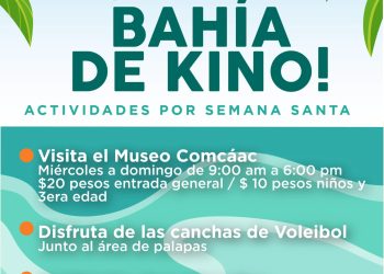 Hermosillo y Bahía de Kino te esperan esta Semana Santa con actividades culturales, recreativas y familiares