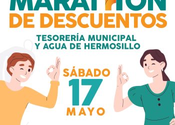 Este sábado 17 de mayo llega el “Marathón de Descuentos” al norte de Hermosillo