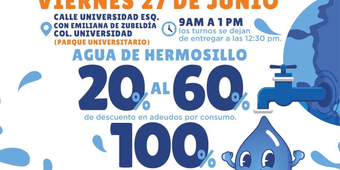 Agua de Hermosillo realizará jornada de descuentos en recargos y consumos atrasados este viernes 27