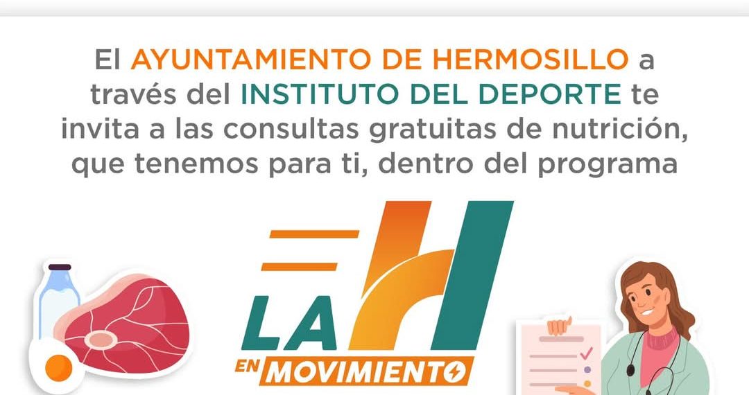 Ofrece Ayuntamiento de Hermosillo consultas de nutrición gratuitas con “La H en Movimiento”