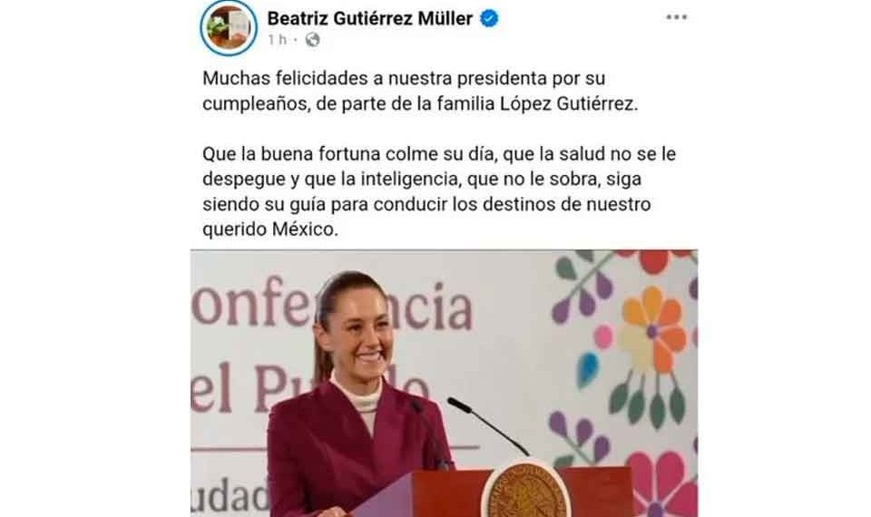 Felicita Gutiérrez Müller a Sheinbaum con polémico mensaje