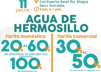 Este viernes hay Jornada de Descuentos en Puerta Real para usuarios de Agua de Hermosillo