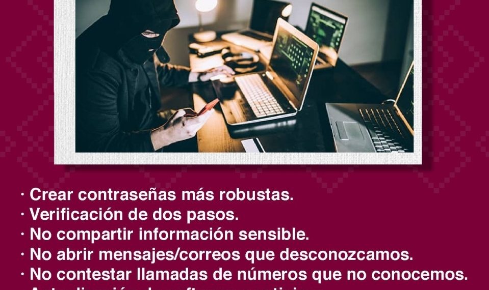 Comparte Gobierno de Sonora recomendaciones para prevenir el robo de información digital