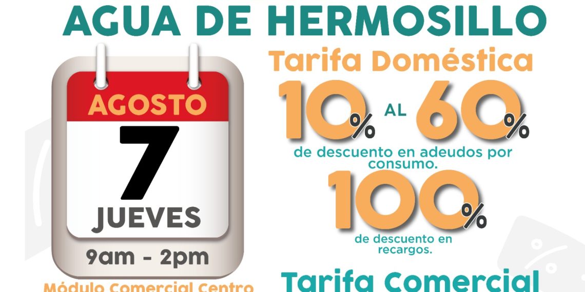 Invita Agua de Hermosillo a Jornada de Descuentos este jueves 7 de agosto