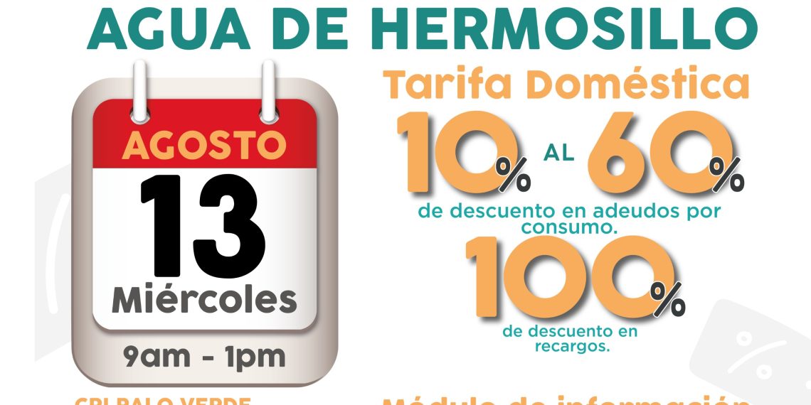 Realizará Agua de Hermosillo Tres Jornadas de Descuentos este miércoles 13