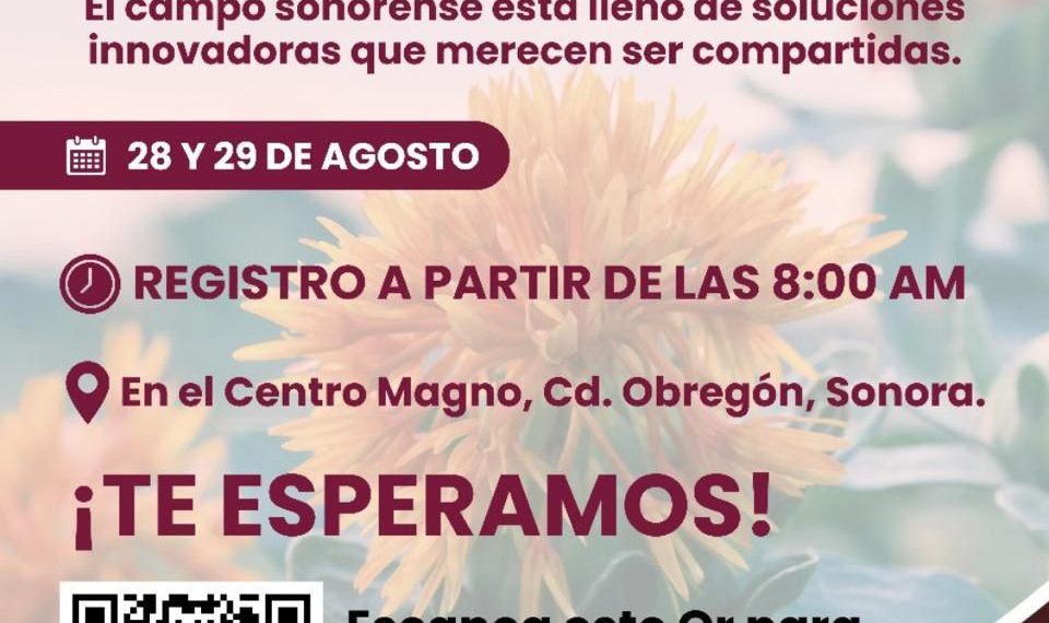 Prepara Gobierno de Sonora Primer Foro Internacional de Diversificación Productiva en Cajeme