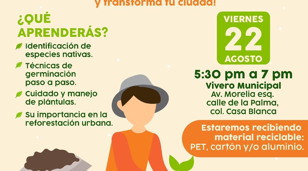 Invita Gobierno Municipal a Taller “Una Semilla x Hermosillo” para aprender a germinar y reforestar la ciudad