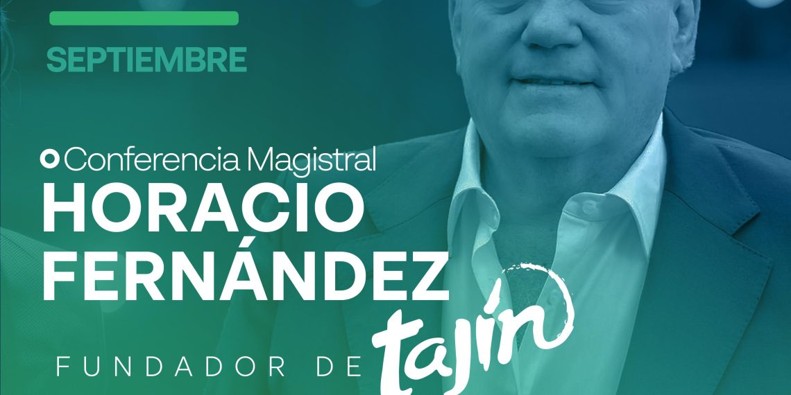 Fundador de Tajín, Horacio Hernández ofrecerá conferencia magistral en Desafío Empresarial Hermosillo 47