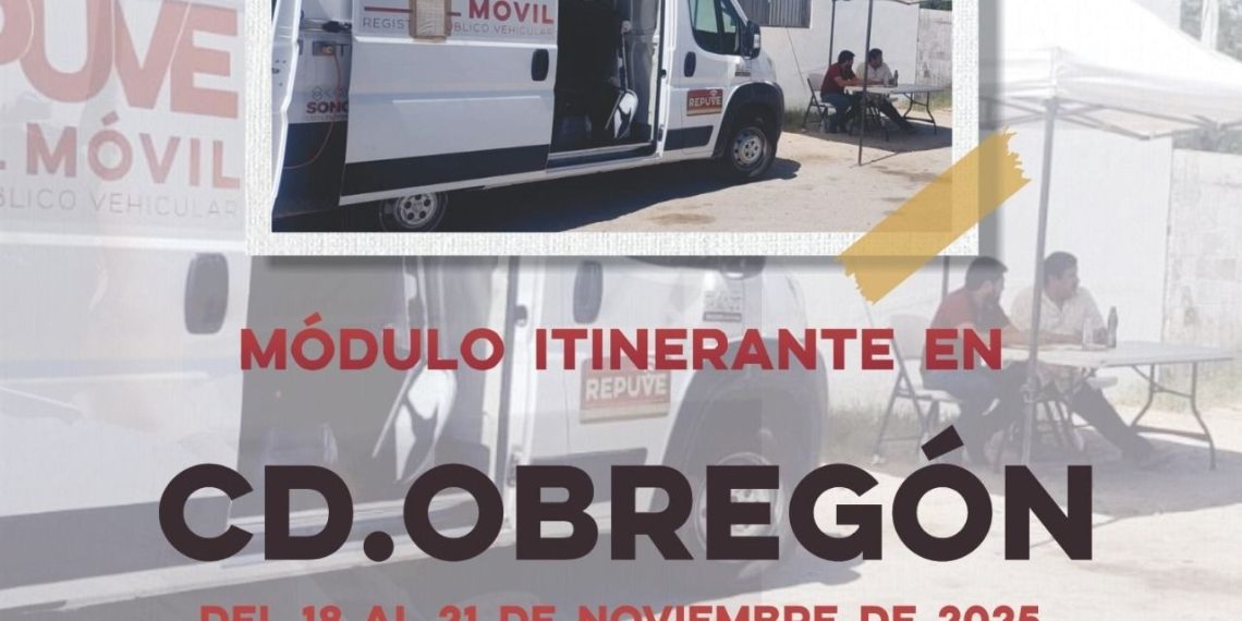 Permanecerá módulo de Repuve dos semanas en Ciudad Obregón: SSP Sonora