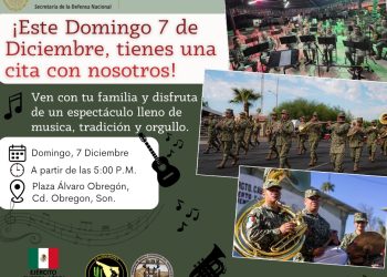 Banda de Música del Ejército Mexicano dará concierto gratuito en Cajeme