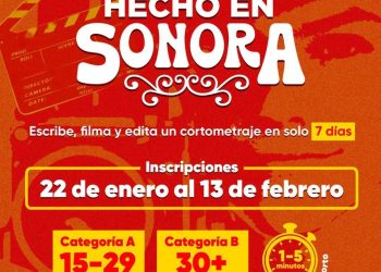 Instituto Sonorense de la Juventud lanza el rally de cine Hecho en Sonora 1 semana, 1 cortometraje