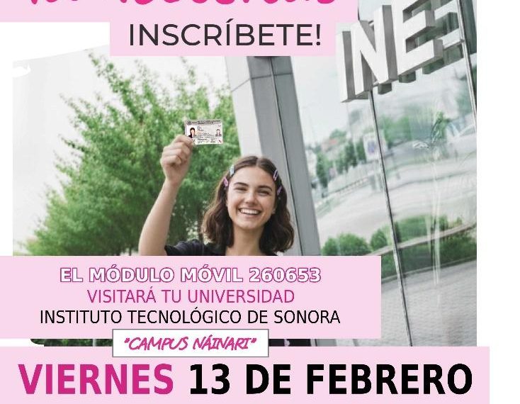 Visitará Módulo de Atención Ciudadana instalaciones del ITSON Campus Centro y Náinari