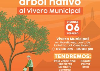 Invita Ayuntamiento de Hermosillo a participar en la donación de árboles nativos del Vivero Municipal