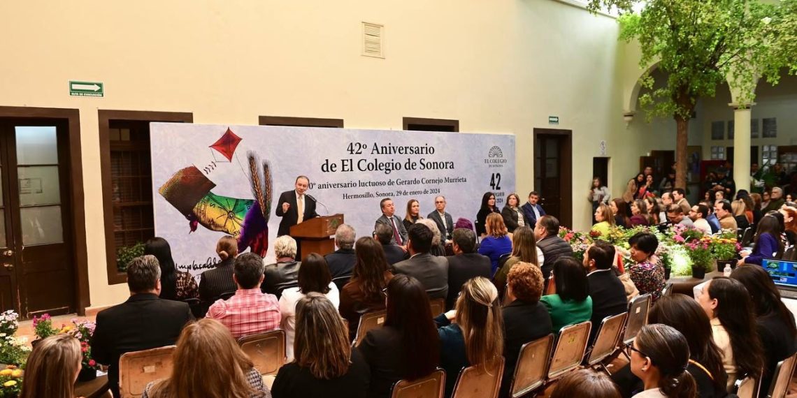 Colegio de Sonora es clave a la formación del capital humano sonorense: Alfonso Durazo