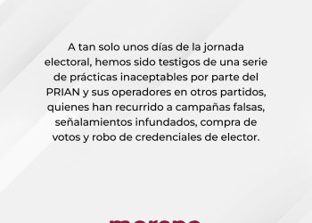 El PRIAN roba credenciales e intenta comprar votos a unos días de la jornada electoral: MORENA