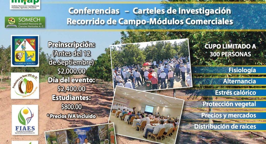 Trabajo del Gobierno del Estado mantiene a HMO como sede del XXV Simposio Internacional de Nogal Pecanero 