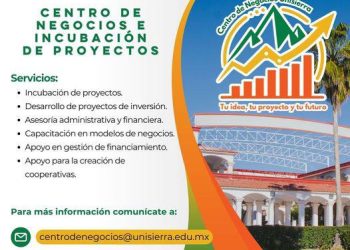 Contribuye Unisierra al desarrollo económico de la región con Centro de Negocios