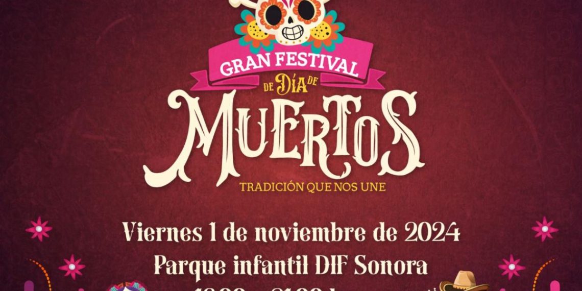 Invita Gobierno de Sonora al Gran Festival de Día de Muertos en Hermosillo 