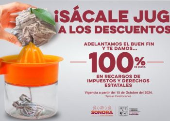 Invita Gobierno de Sonora a aprovechar descuentos en el pago de impuestos