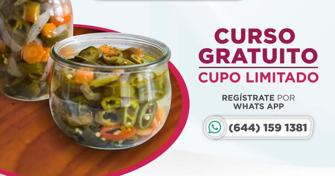 Invita Desarrollo Rural de Cajeme al Taller gratuito de Elaboración de Conservas