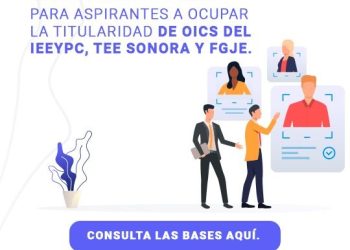 Cierra hoy convocatoria para ocupar titularidades de Órganos Internos de Control