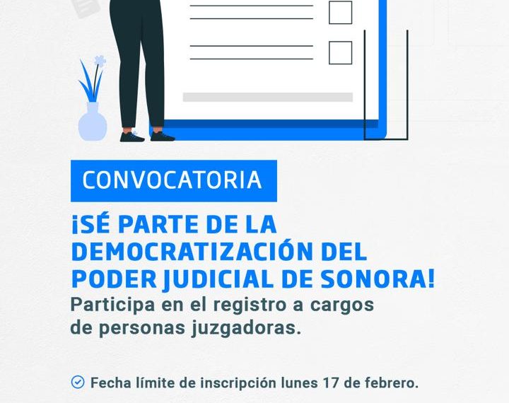 Hoy, último día para registrarse en convocatoria a cargos de personas juzgadoras del Poder Judicial local