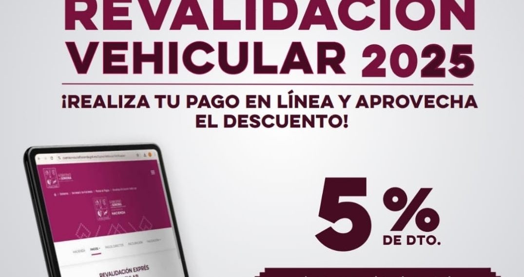 Invita Gobierno de Sonora a realizar trámite de revalidación vehicular 2025 en marzo