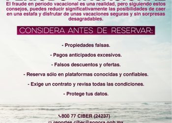 Recomienda Gobierno de Sonora extremar cuidados al rentar inmuebles en Semana Santa