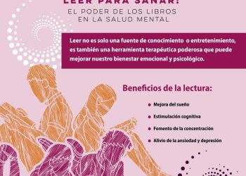 Gobierno del Estado promueve: Leer para Sanar – El Poder de los Libros en la Salud Mental