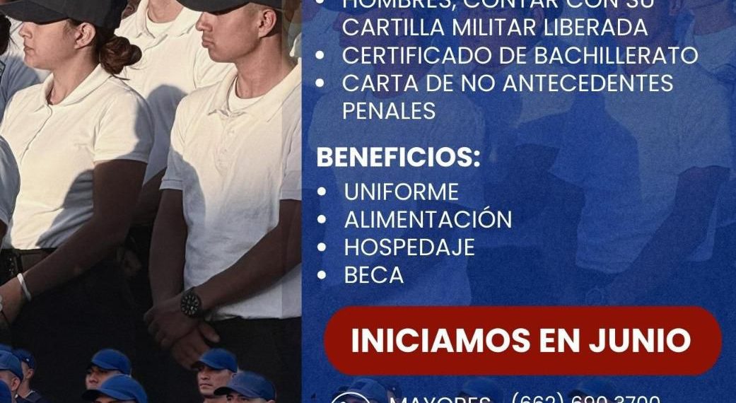 Anuncia Gobierno de Sonora convocatoria para Policía Preventivo