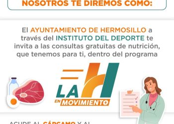 Ofrece Ayuntamiento de Hermosillo consultas de nutrición gratuitas con “La H en Movimiento”