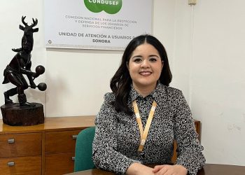Condusef Sonora ha atendido más de tres mil reclamaciones en la primera mitad de 2025