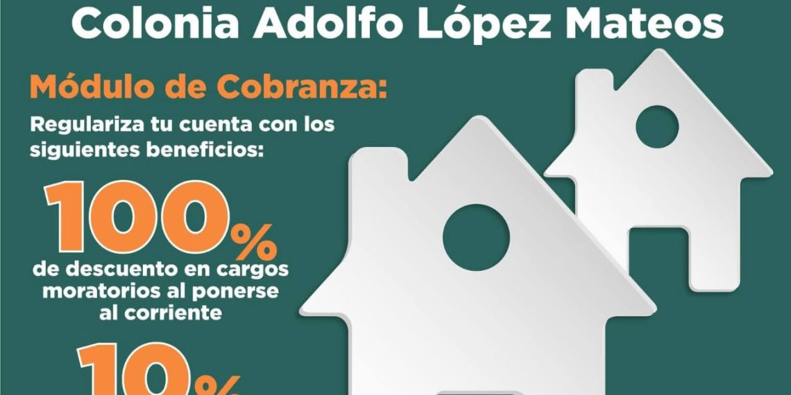Llevará Promotora Inmobiliaria este sábado 30 de agosto Mesa de Atención en colonia Adolfo López Mateos