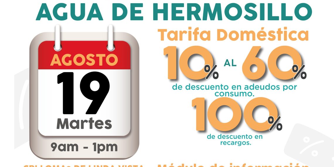 Convoca Agua de Hermosillo a la Jornada de Descuentos en Lomas de Linda Vista