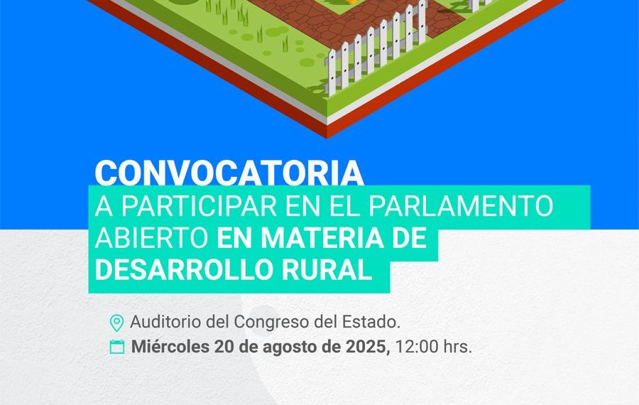 Invita Congreso de Sonora a participar en socialización de iniciativa sobre desarrollo rural sustentable