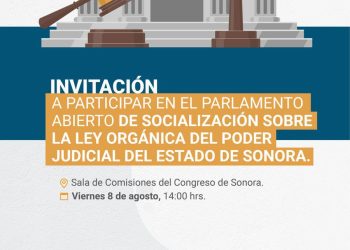 El Congreso de Sonora convoca a foros sobre reformas en materia de transparencia y modernización judicial