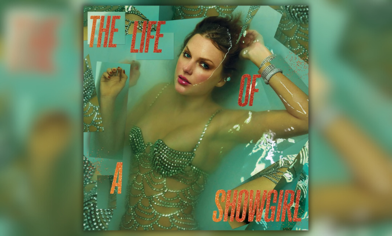 Taylor Swift estrena “The Life of a Showgirl”